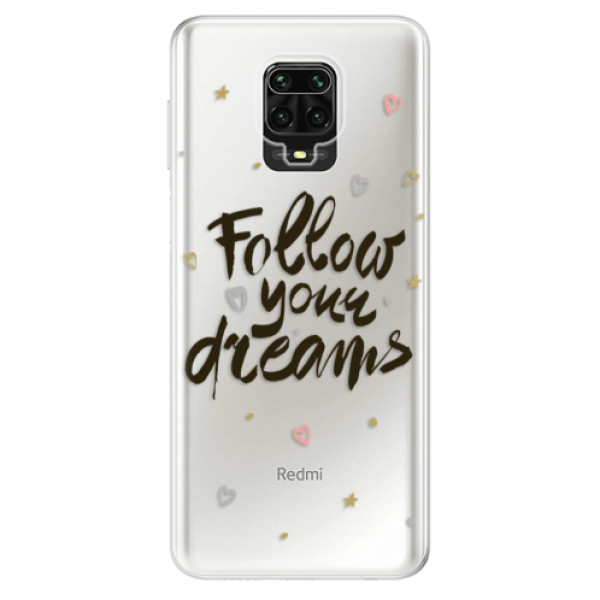 Odolné silikónové puzdro iSaprio - Follow Your Dreams - black - Xiaomi Redmi Note 9 Pro / Note 9S