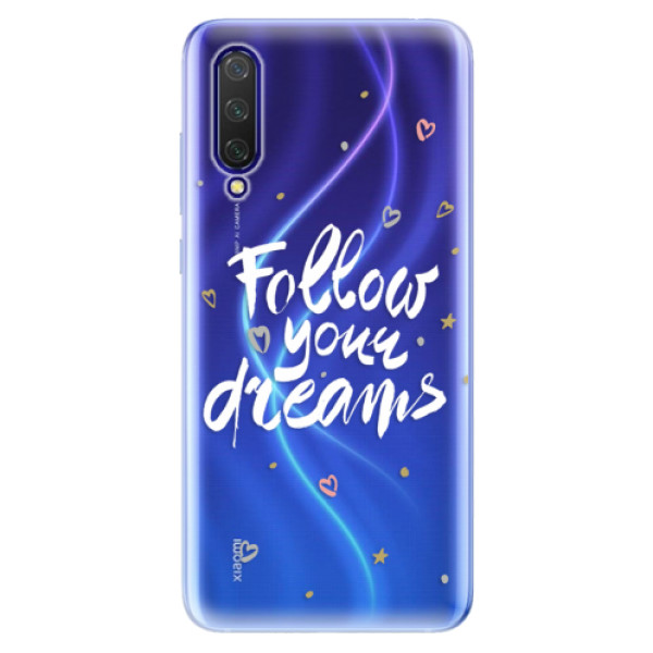 Odolné silikónové puzdro iSaprio - Follow Your Dreams - white - Xiaomi Mi 9 Lite