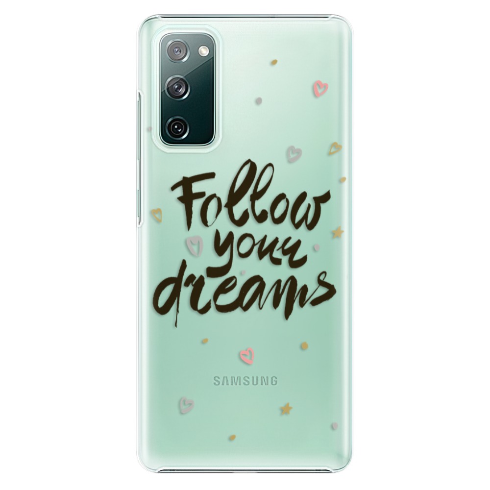 Plastové puzdro iSaprio - Follow Your Dreams - black - Samsung Galaxy S20 FE