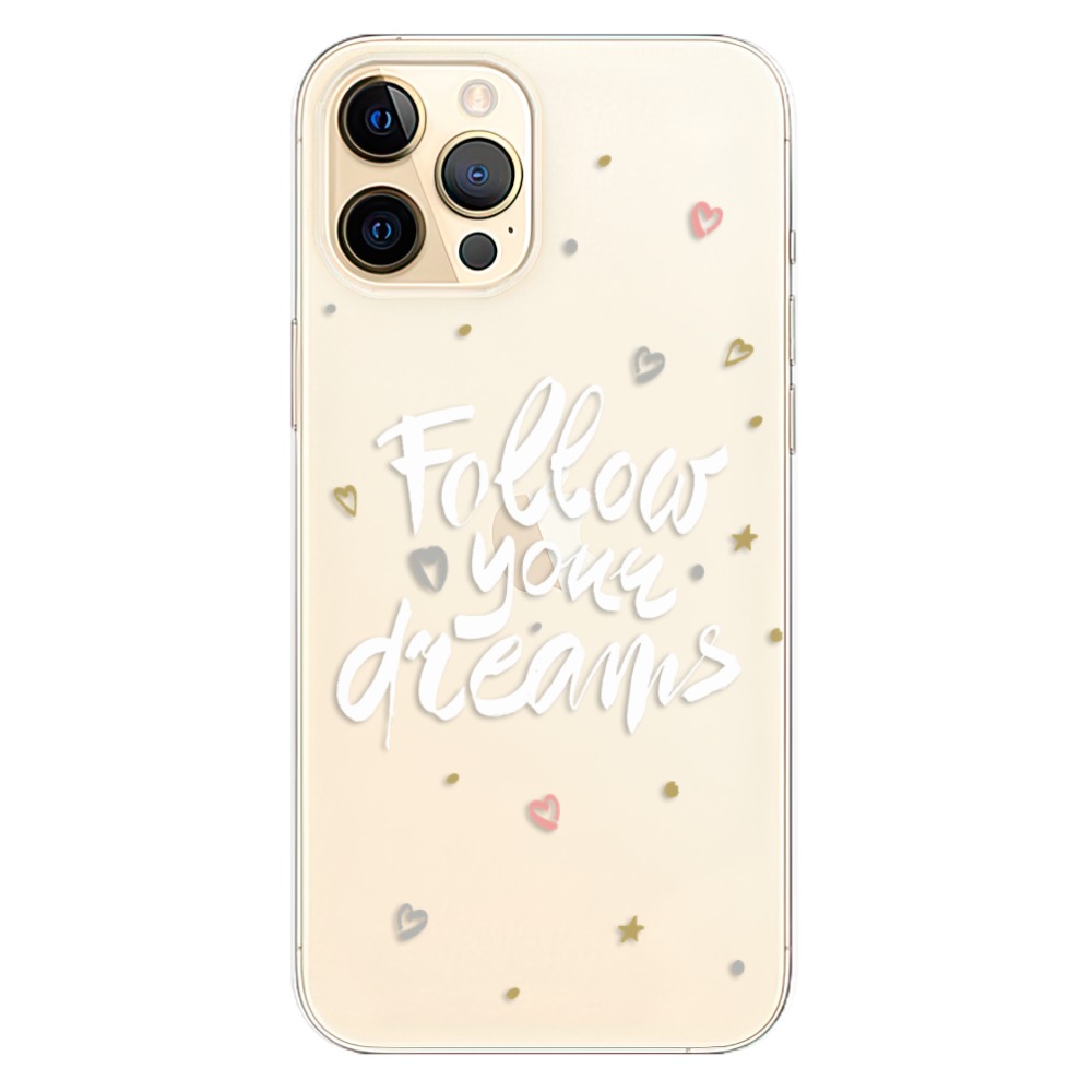 Odolné silikónové puzdro iSaprio - Follow Your Dreams - white - iPhone 12 Pro
