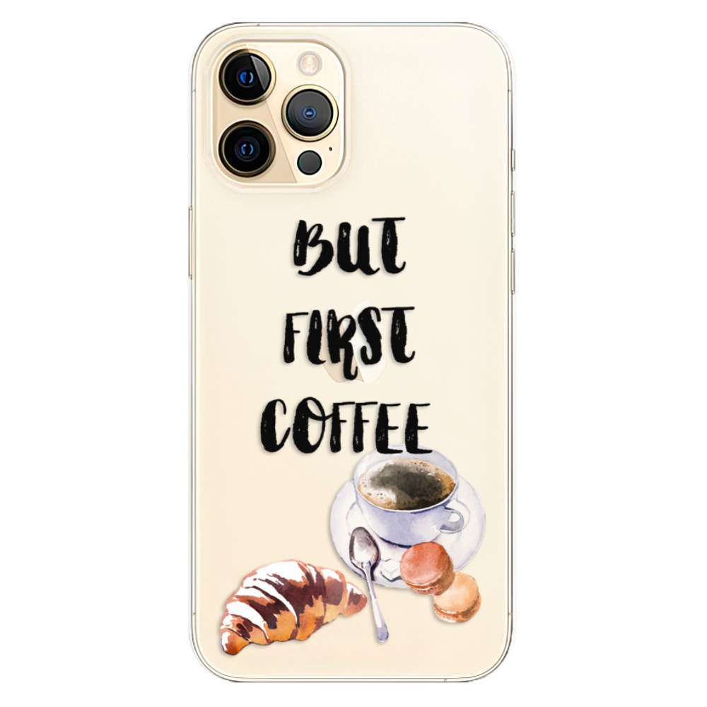 Odolné silikónové puzdro iSaprio - First Coffee - iPhone 12 Pro Max
