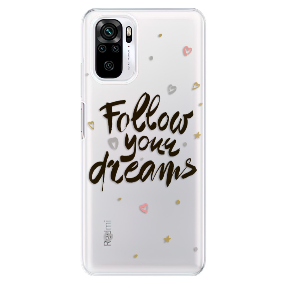 Odolné silikónové puzdro iSaprio - Follow Your Dreams - black - Xiaomi Redmi Note 10 / Note 10S