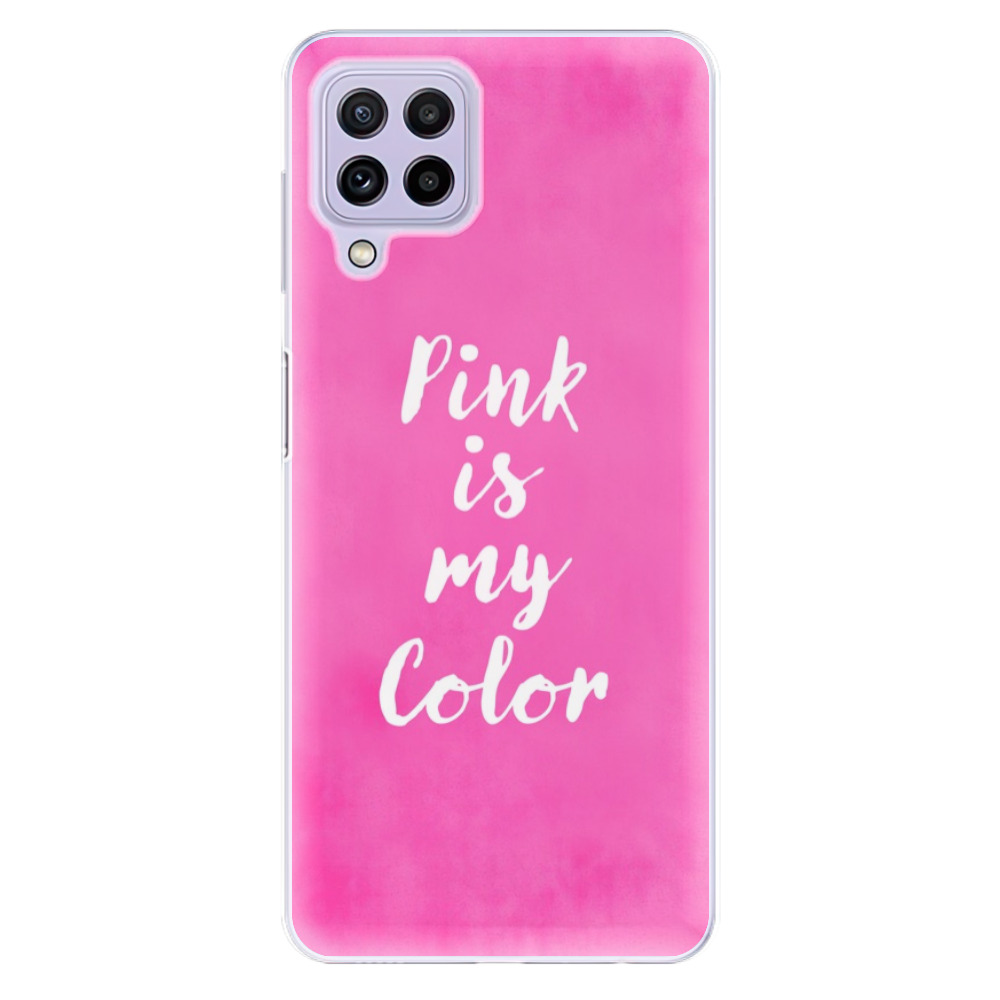 Odolné silikónové puzdro iSaprio - Pink is my color - Samsung Galaxy A22