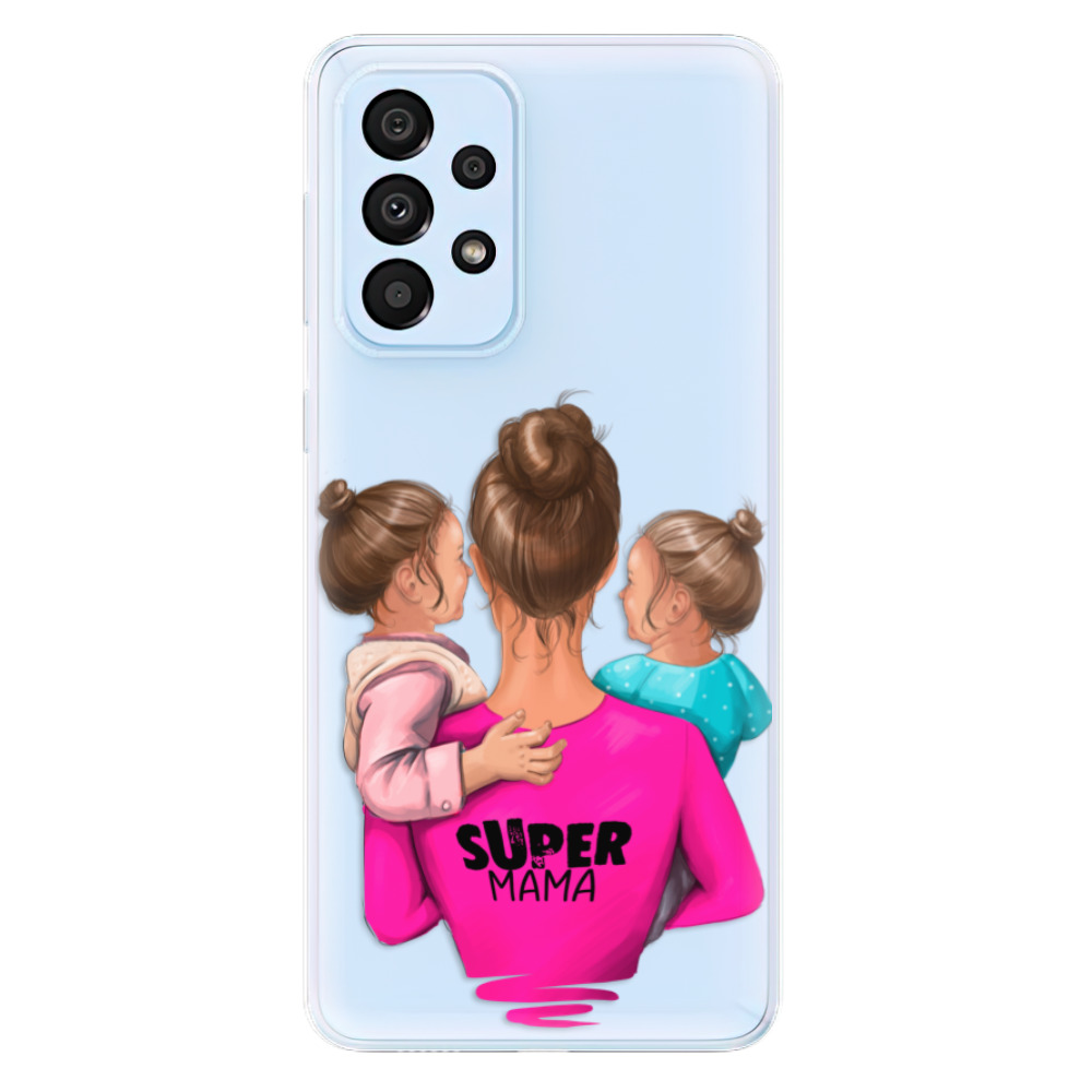Odolné silikónové puzdro iSaprio - Super Mama - Two Girls - Samsung Galaxy A33 5G