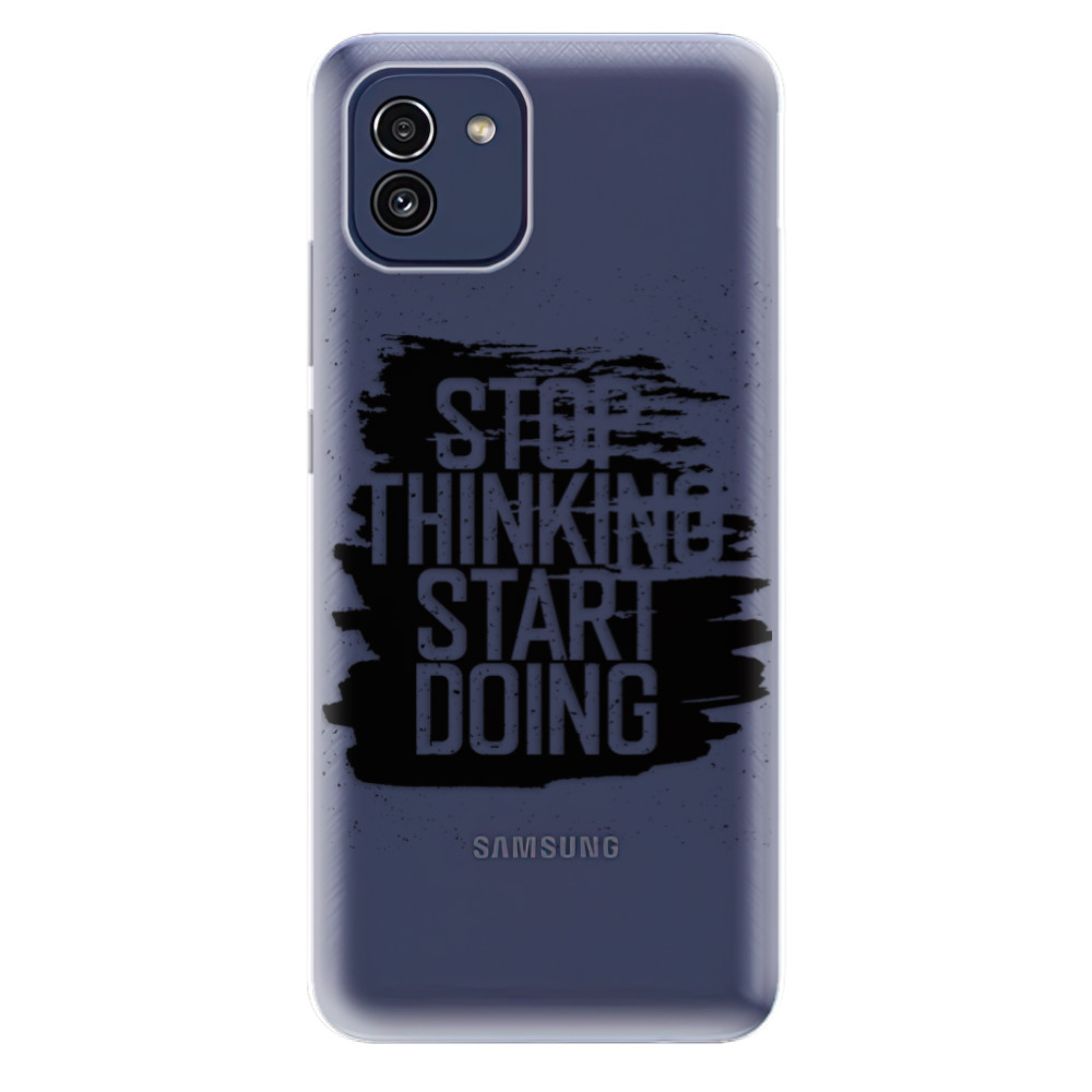 Odolné silikónové puzdro iSaprio - Start Doing - black - Samsung Galaxy A03