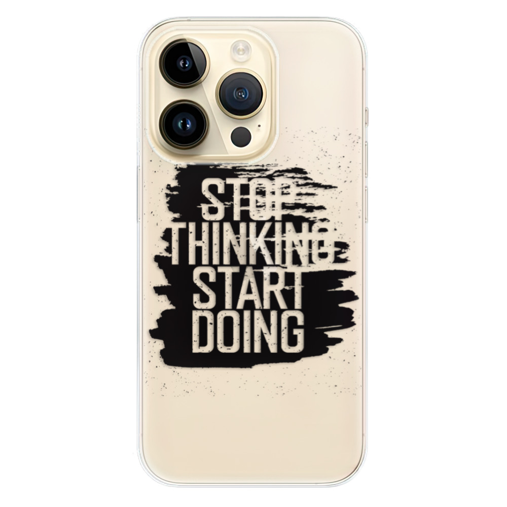Odolné silikónové puzdro iSaprio - Start Doing - black - iPhone 14 Pro