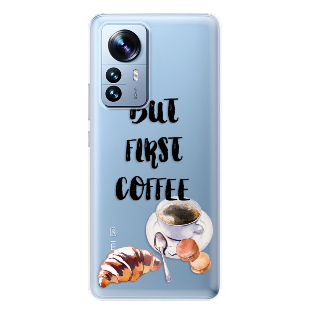 Odolné silikónové puzdro iSaprio - First Coffee - Xiaomi 12 Pro