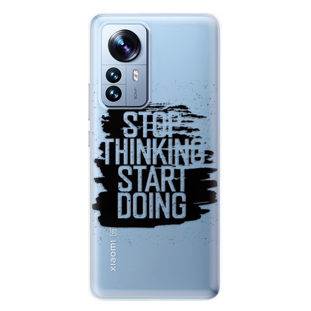 Odolné silikónové puzdro iSaprio - Start Doing - black - Xiaomi 12 Pro