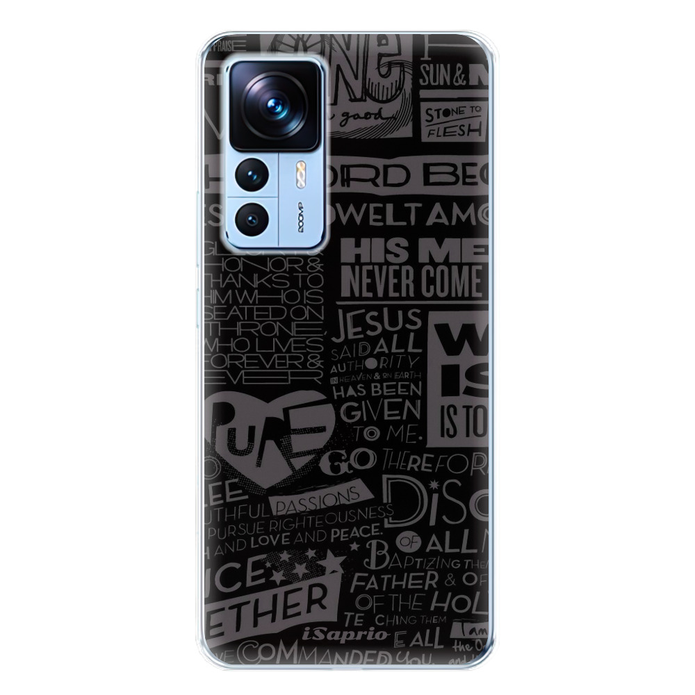 Odolné silikónové puzdro iSaprio - Text 01 - Xiaomi 12T / 12T Pro