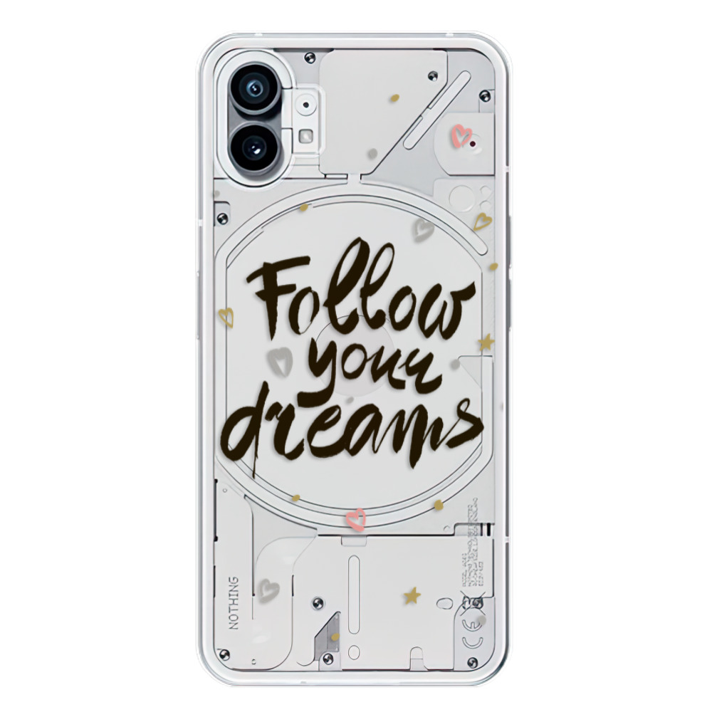 Odolné silikónové puzdro iSaprio - Follow Your Dreams - black - Nothing Phone (1)